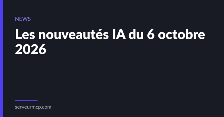 IA : les nouveautés du 6 octobre 2026 — Mistral Large 4 et les gigafactories européennes