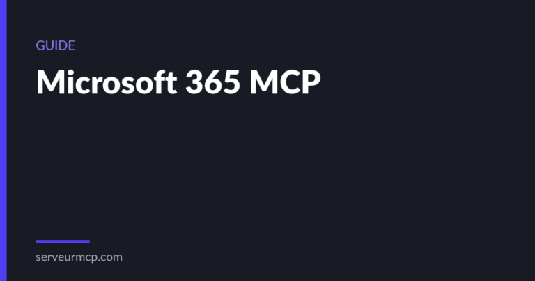Microsoft 365 MCP : guide et tutoriel